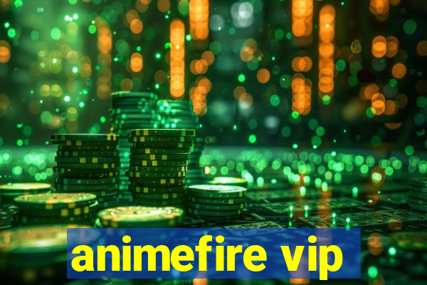 animefire vip